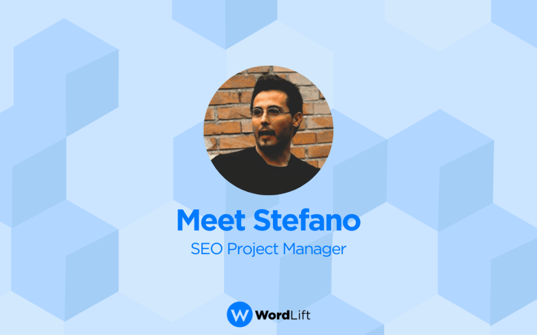 Meet Stefano Fabbroni, our SEO Project Manager!