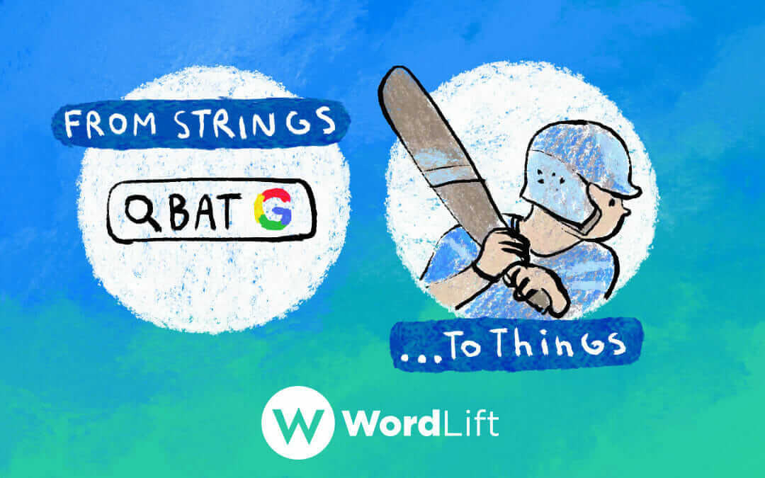 From Strings to Things: SEO Add-On for Google Sheets by WordLift [New]